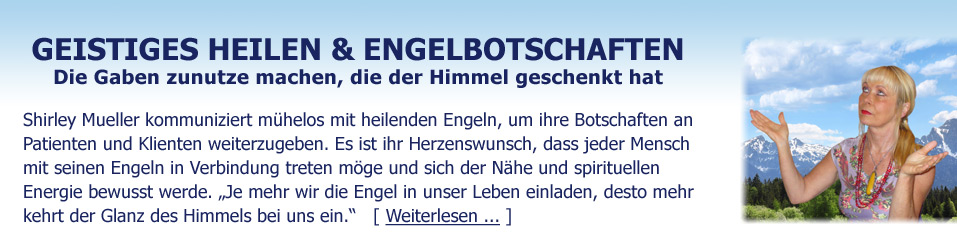 Geistiges Heilen und Engelbotschaften